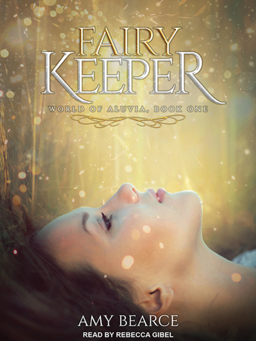 Title details for Fairy Keeper by Amy Bearce - Available